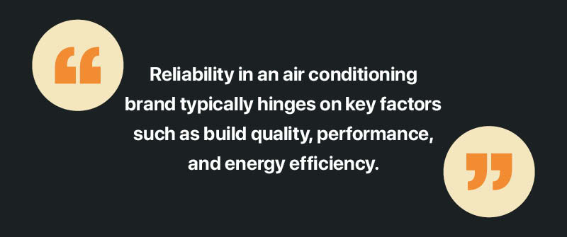 Criteria For Reliability In AC Brands